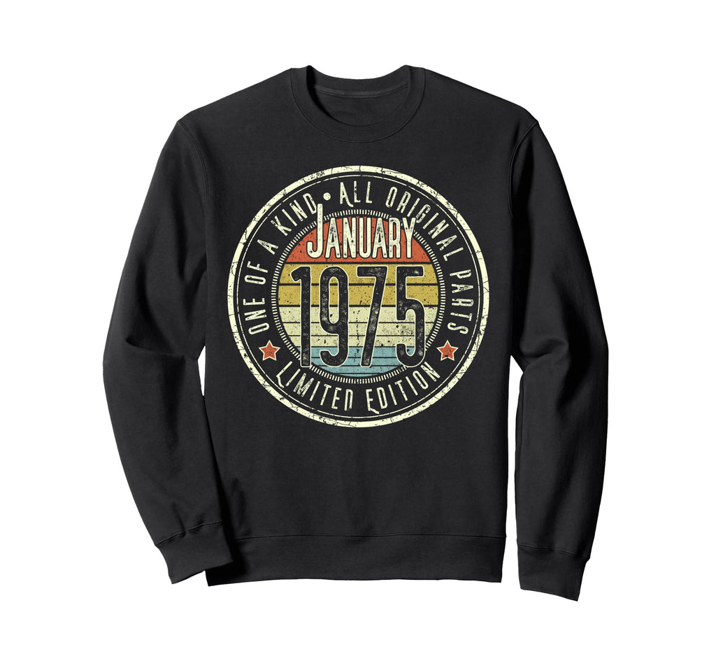 51St Birthday January 1975 Sweatshirt - Graphic Print Men Women - T-Shirt, Sweatshirt, Hoodie