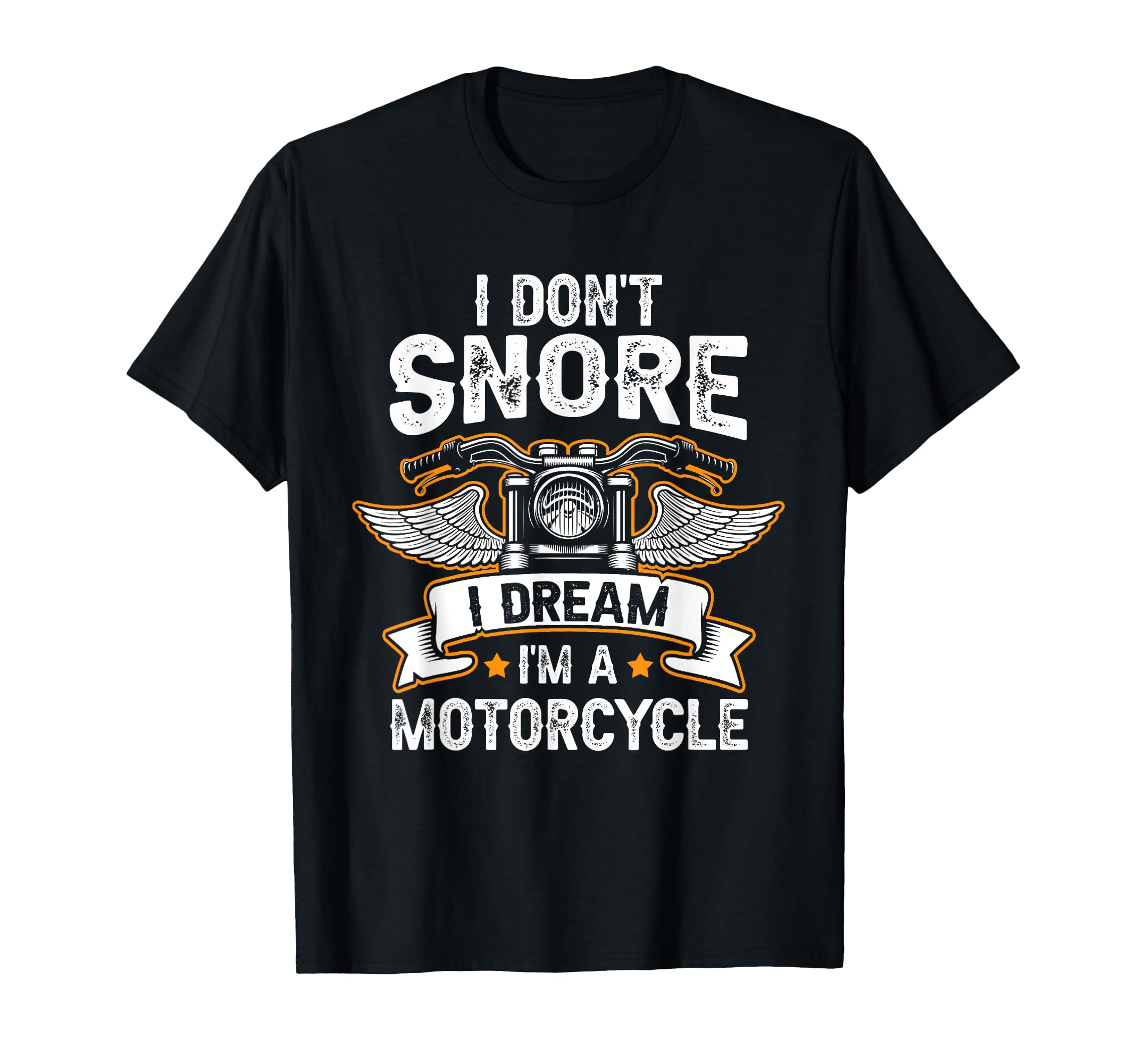Funny I Dont Snore I Dream Im T-Shirt - Trendy Graphic Men Women - T-Shirt, Sweatshirt, Hoodie