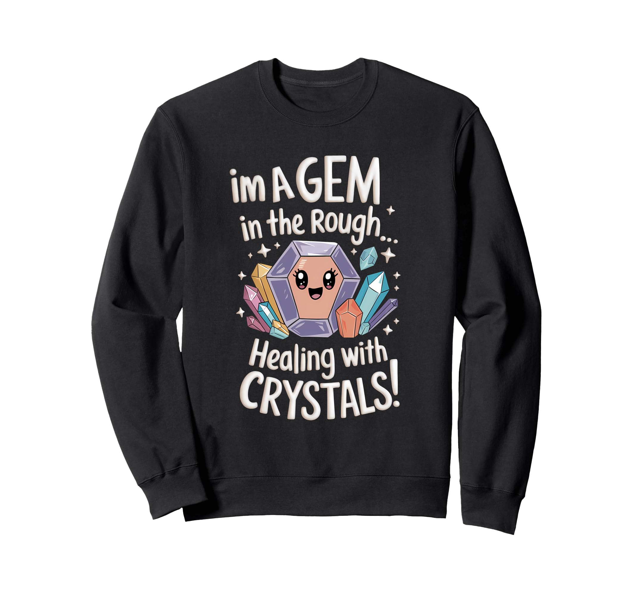 Healing Stone Crystals Energy Sweatshirt - Unique Graphic Men Women - T-Shirt, Sweatshirt, Hoodie
