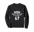Born To Be 67 Motorcycle Biker Wings Sweatshirt - Custom Art Print Unisex - T-Shirt, Sweatshirt, Hoodie