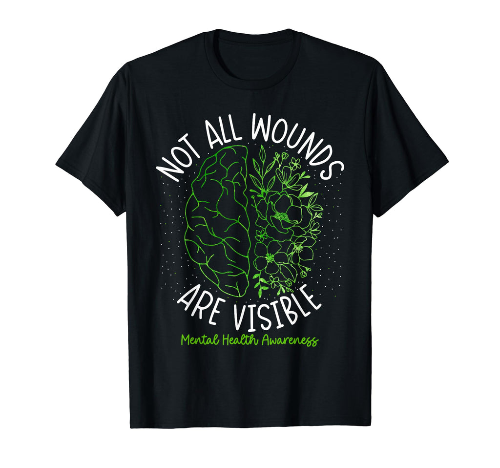 Not All Wounds Are Visible T-Shirt - Casual Everyday Wear for Adults - T-Shirt, Sweatshirt, Hoodie