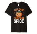 Mental Health Self Care And Pumpkin T-Shirt - Aesthetic Graphic Unisex - T-Shirt, Sweatshirt, Hoodie
