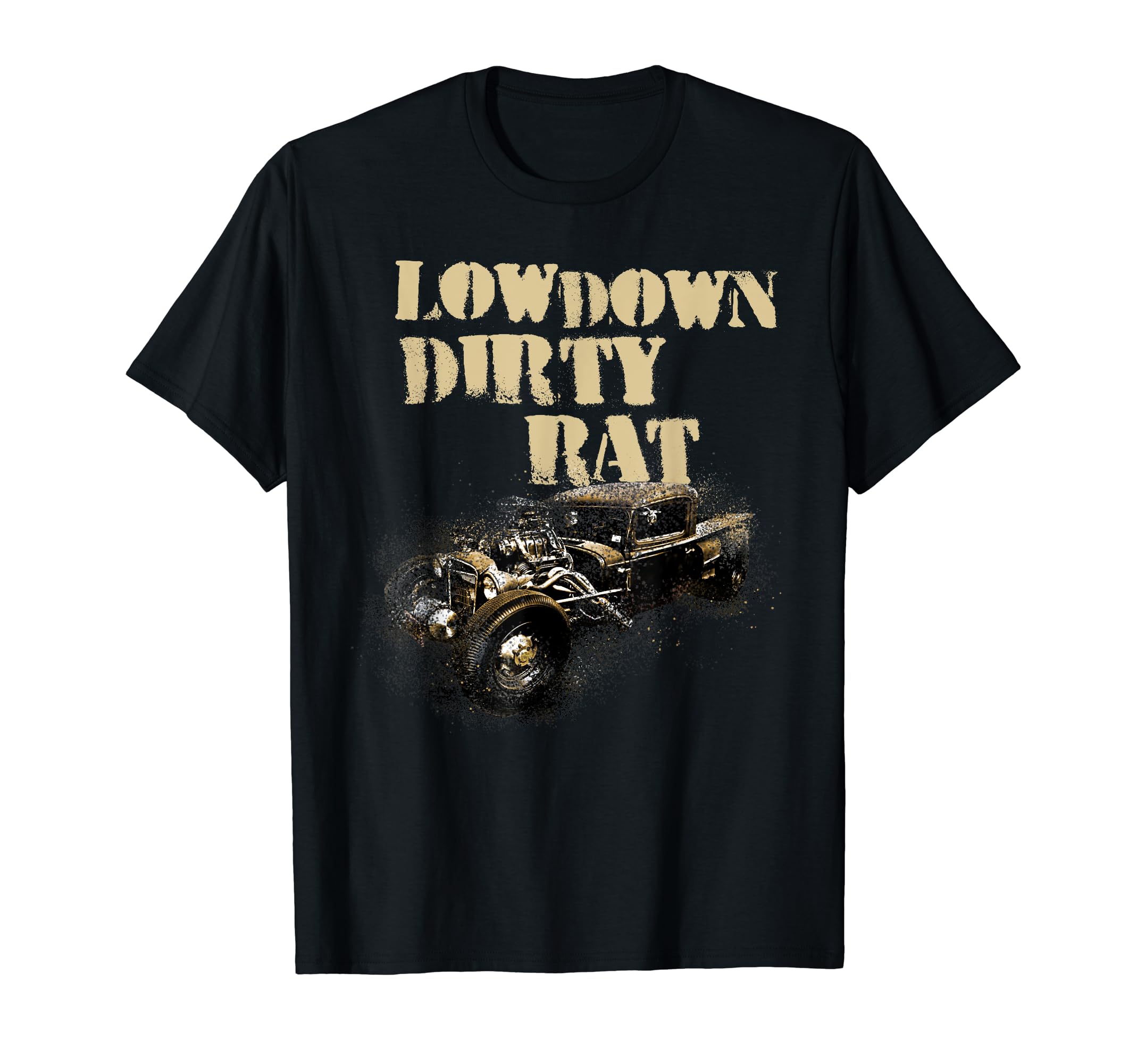 Low Down Dirty Rat Rod Car Show T-Shirt - Minimalist Print for Adults - T-Shirt, Sweatshirt, Hoodie