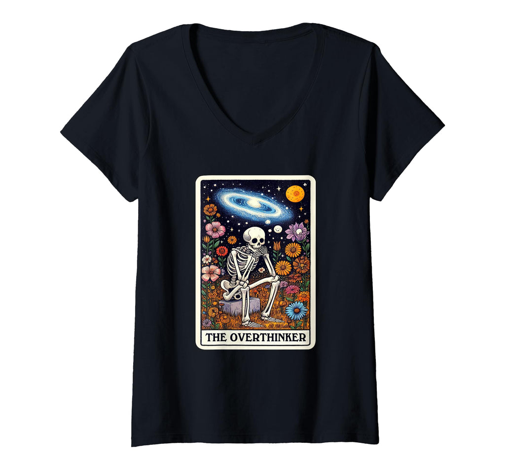 Womens Overthinker Tarot Card Skeleton T-Shirt - Graphic Print Unisex - T-Shirt, Sweatshirt, Hoodie