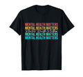 Mental Health Matters Awareness Month T-Shirt - Unique Graphic for Adults - T-Shirt, Sweatshirt, Hoodie