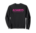 Gratitude Mindset Positive Vibes Sweatshirt - Minimalist Print Men Women - T-Shirt, Sweatshirt, Hoodie