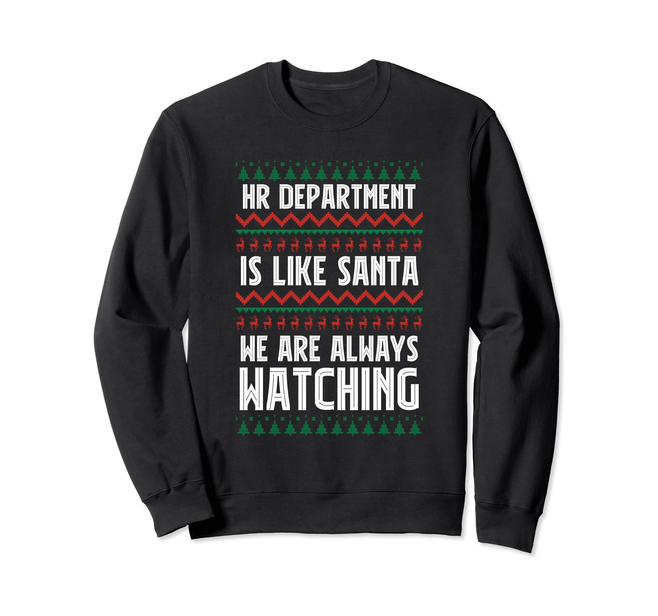 Human Resources Department Santa Sweatshirt - Minimalist Print Men Women - T-Shirt, Sweatshirt, Hoodie
