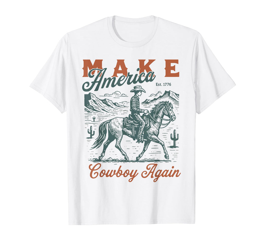 Make America Cowboy Again Western T-Shirt - Aesthetic Graphic for Adults - T-Shirt, Sweatshirt, Hoodie