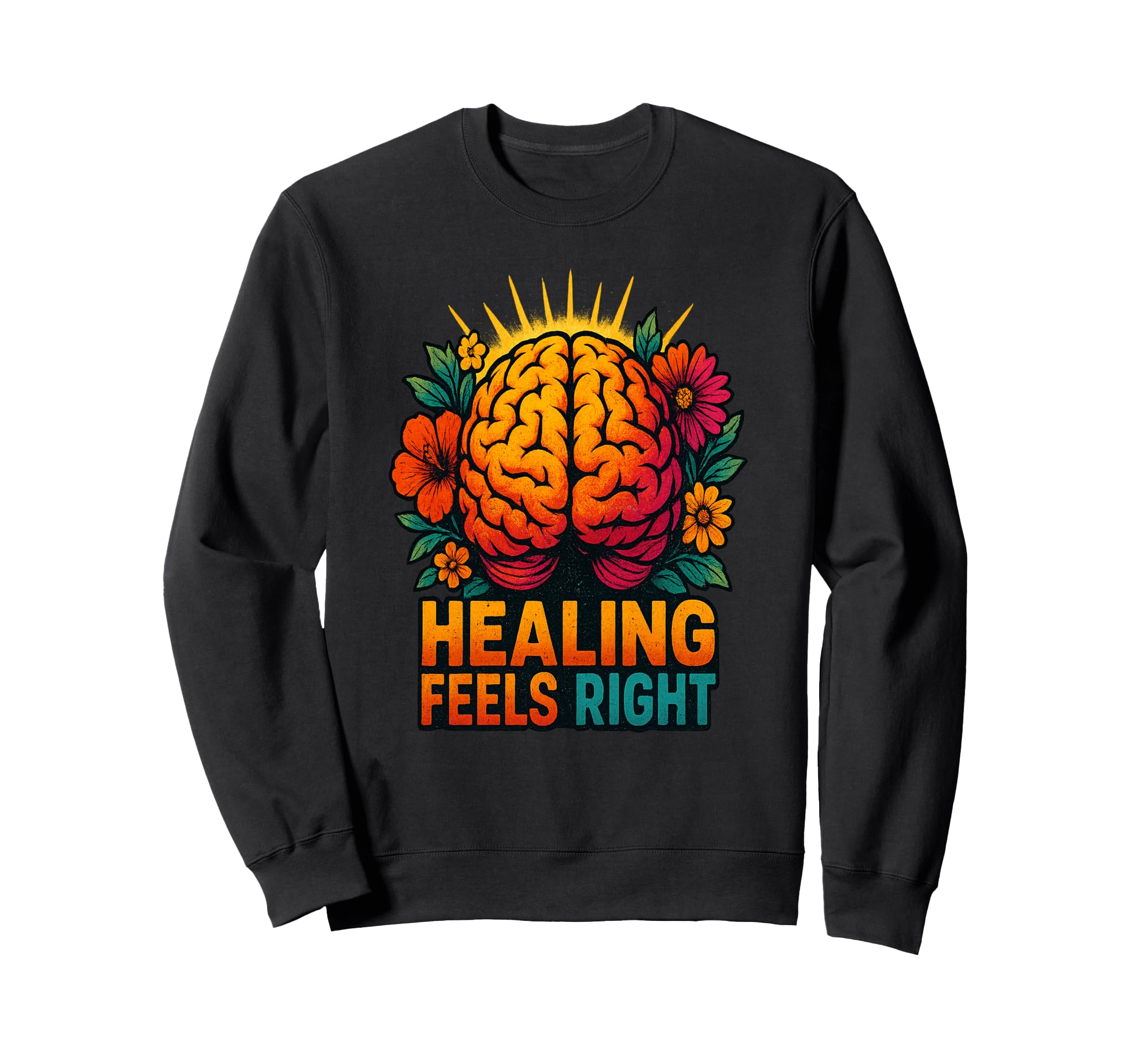 Mental Health Awareness Self Care Sweatshirt - Streetwear Style for Adults - T-Shirt, Sweatshirt, Hoodie