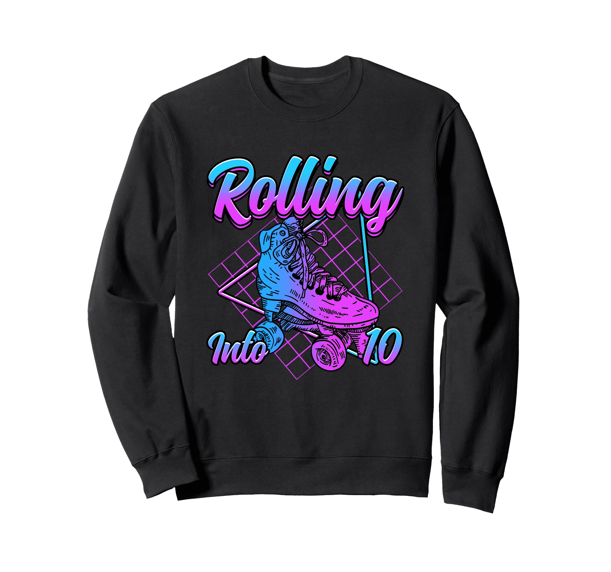 Rolling Into 10 Roller Skate Sweatshirt - Unique Graphic for Adults - T-Shirt, Sweatshirt, Hoodie
