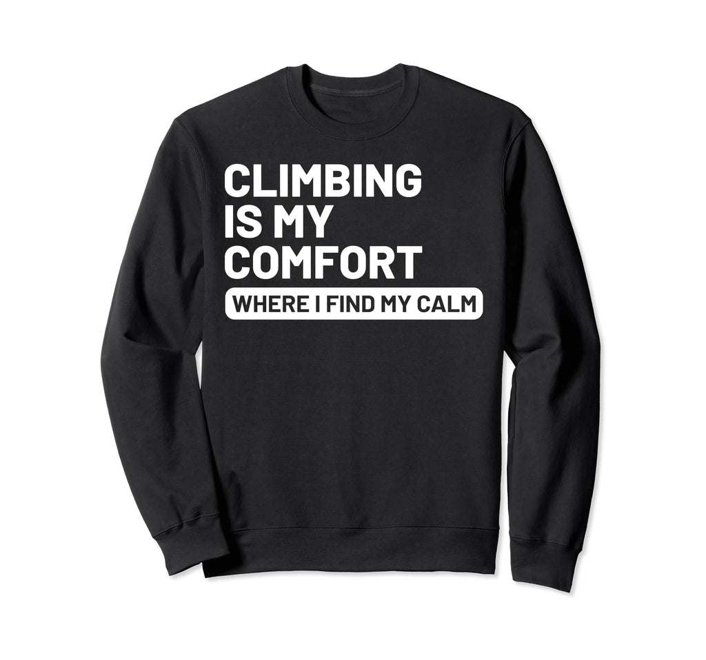 Hobby Self Care Climbers Sweatshirt - Unique Graphic Unisex - T-Shirt, Sweatshirt, Hoodie