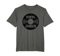 Vinyl Junkie Old School Music Dj Gift T-Shirt - Streetwear Style Men Women - T-Shirt, Sweatshirt, Hoodie