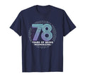 78 Years Mesmerizing Birthday Gift T-Shirt - Aesthetic Graphic Unisex - T-Shirt, Sweatshirt, Hoodie
