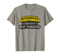 Professional Overthinker Currently T-Shirt - Novelty Apparel for Adults - T-Shirt, Sweatshirt, Hoodie