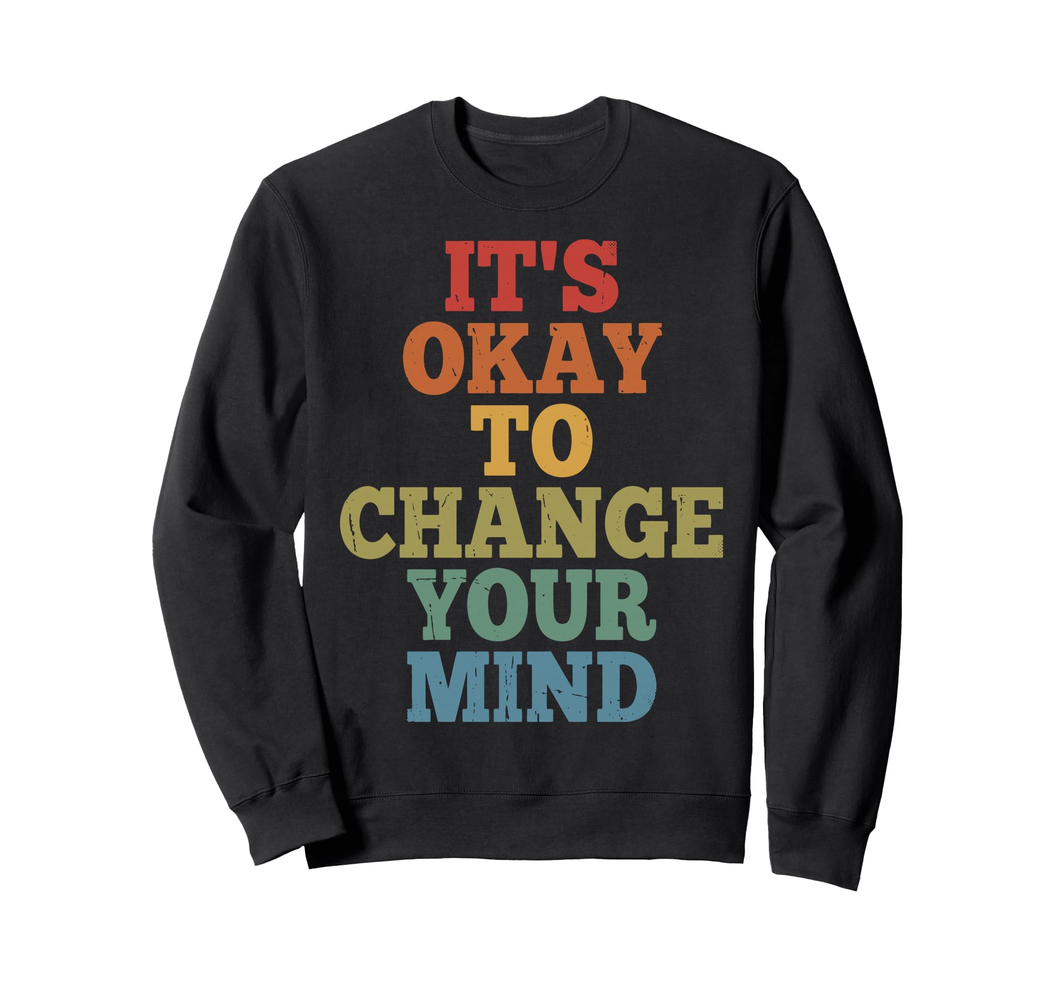 Self Acceptance Overthinker Sweatshirt - Unique Graphic Men Women - T-Shirt, Sweatshirt, Hoodie