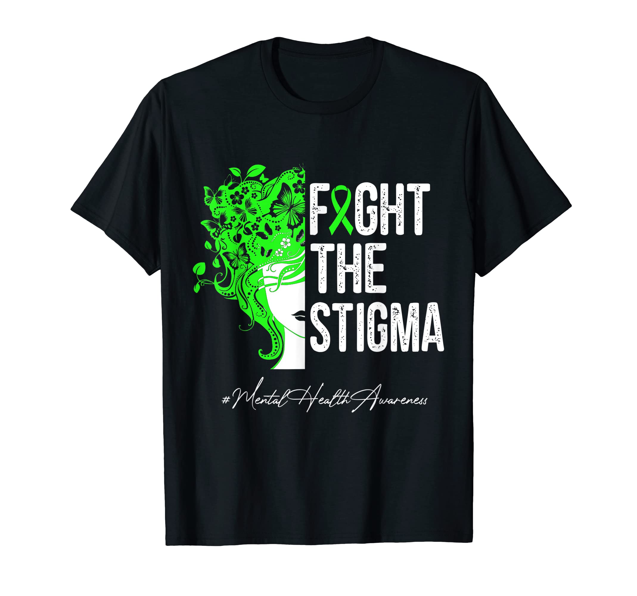 Fight Stigma Green Hair Ribbon Mental T-Shirt - Unique Graphic for Adults - T-Shirt, Sweatshirt, Hoodie
