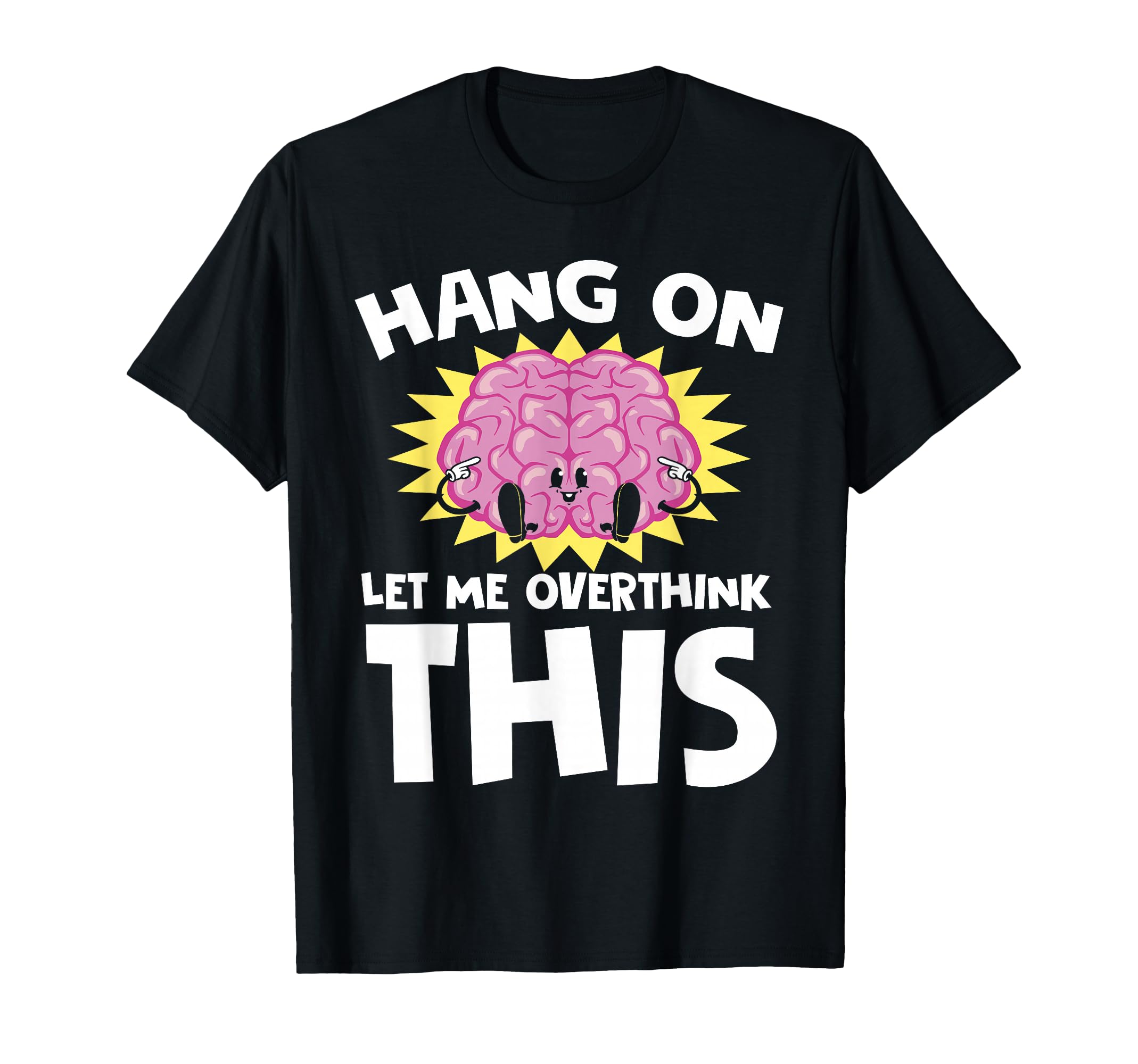 Overthinking Brain Question Mark T-Shirt - Unique Graphic for Adults - T-Shirt, Sweatshirt, Hoodie