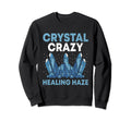 Spiritual Crystal Stones Healing Sweatshirt - Streetwear Style Men Women - T-Shirt, Sweatshirt, Hoodie