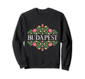 Hungarian Roses Budapest Hungary Sweatshirt - Minimalist Print Unisex - T-Shirt, Sweatshirt, Hoodie