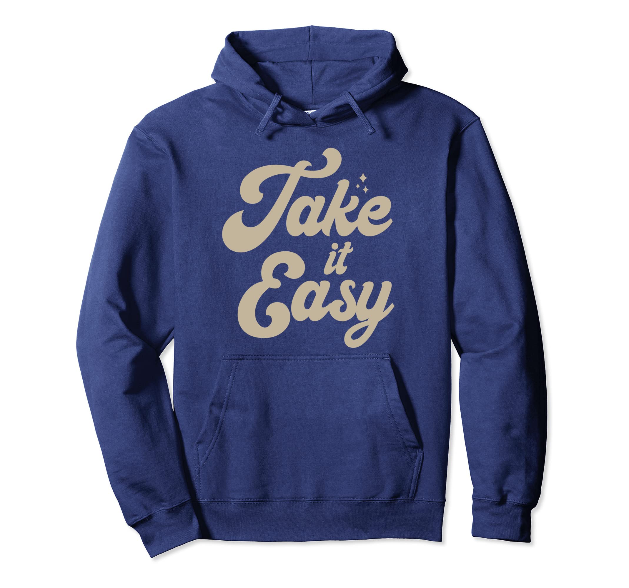 Take It Easy 70S Hoodie - Novelty Apparel Men Women - T-Shirt, Sweatshirt, Hoodie