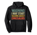 Warning I May Start Talking About Hoodie - Graphic Print for Adults - T-Shirt, Sweatshirt, Hoodie