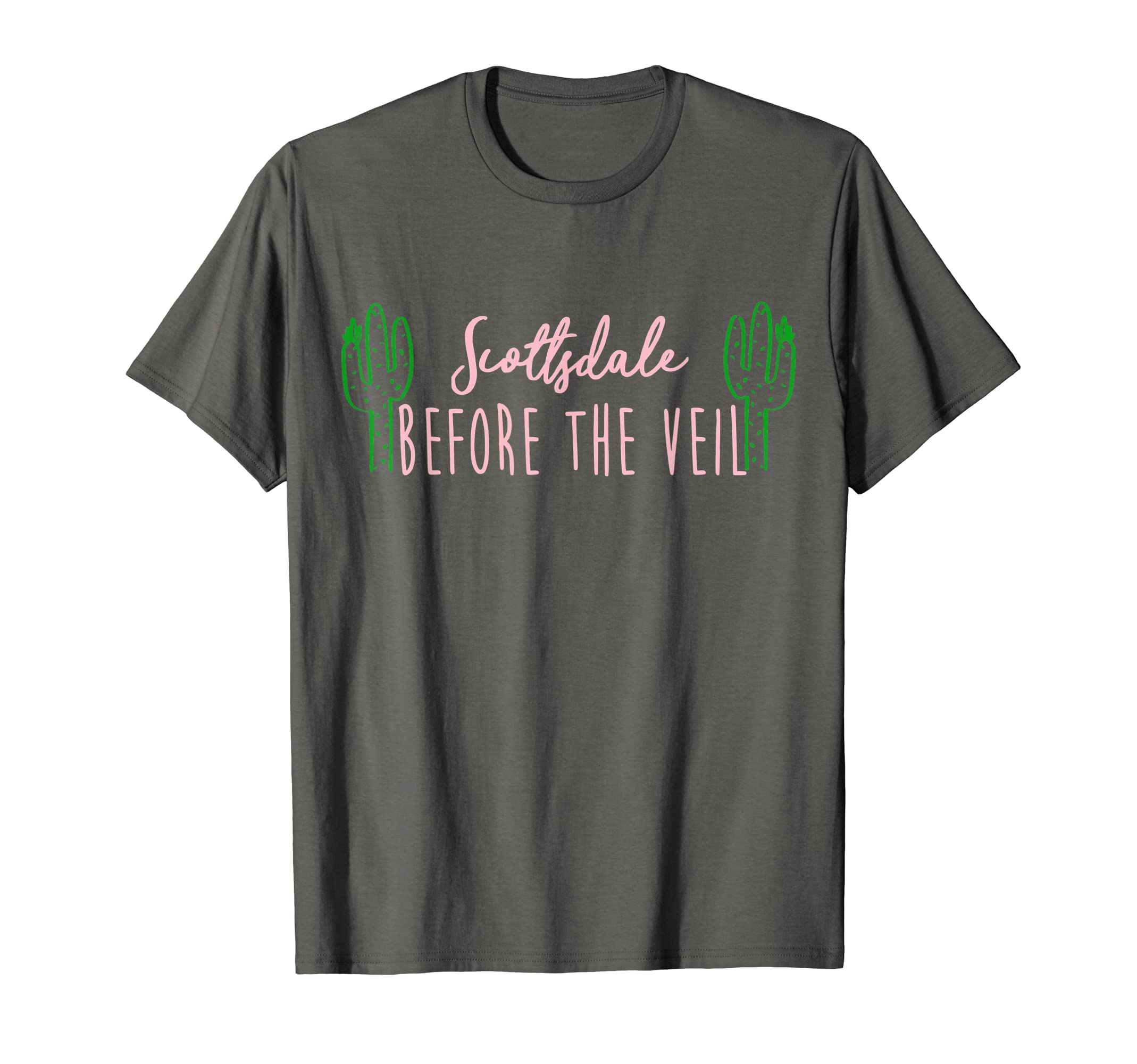 Scottsdale Before Veil Bachelorette T-Shirt - Aesthetic Graphic Men Women - T-Shirt, Sweatshirt, Hoodie