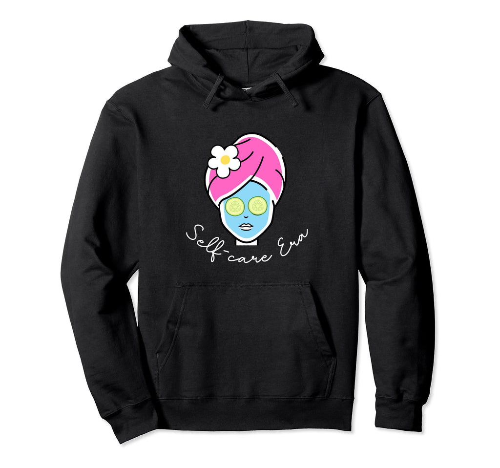 Self Care Era Self Love Spa Day Hoodie - Aesthetic Graphic Unisex - T-Shirt, Sweatshirt, Hoodie
