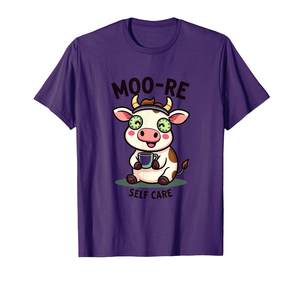 Moo Re Self Care Cow T-Shirt - Unique Graphic Unisex - T-Shirt, Sweatshirt, Hoodie