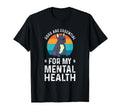 Dogs Are My Mental Health T-Shirt - Unique Graphic Men Women - T-Shirt, Sweatshirt, Hoodie
