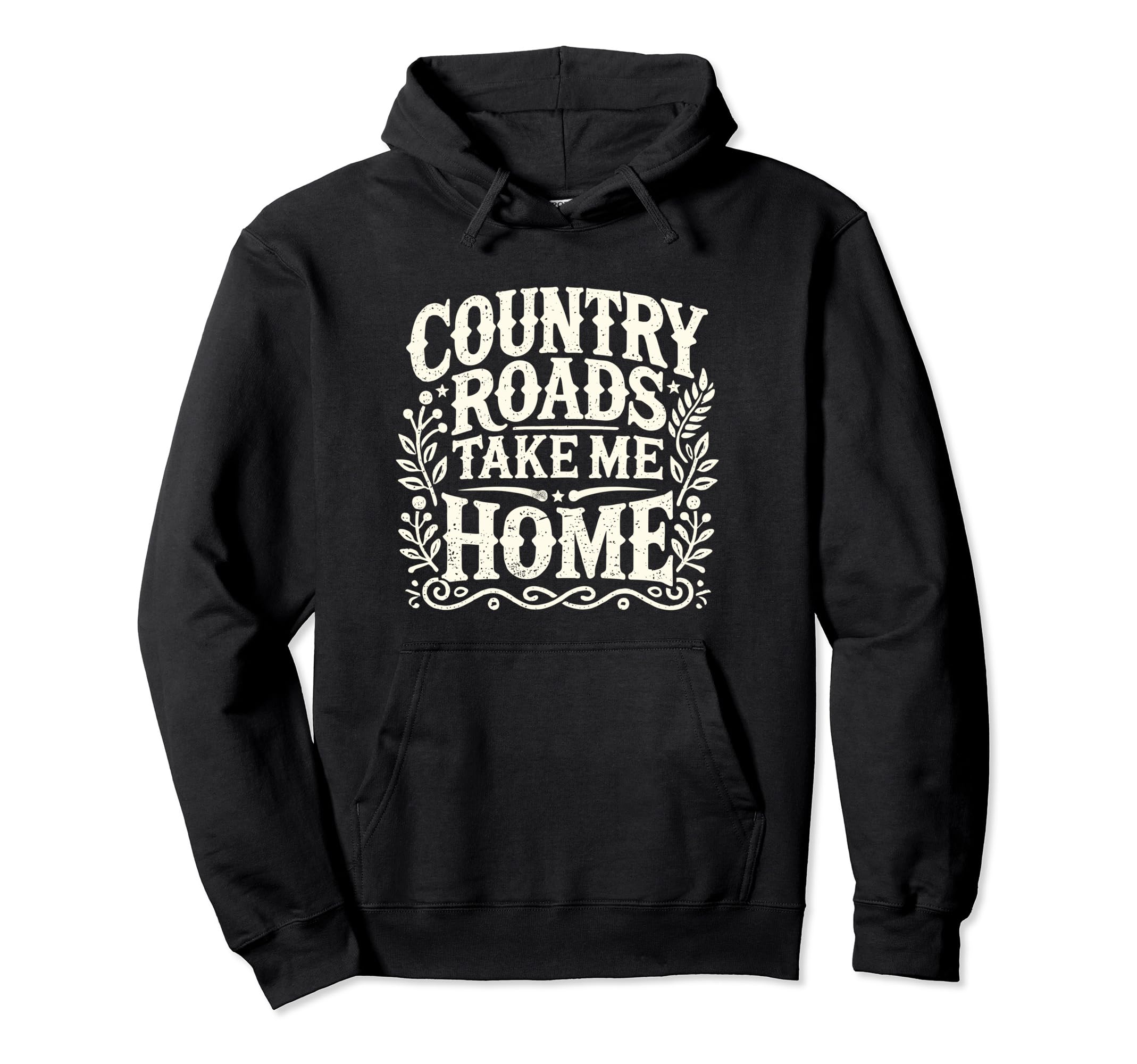 Country Roads Take Me Home Cowboy Western Hoodie - Custom Art Print Unisex - T-Shirt, Sweatshirt, Hoodie