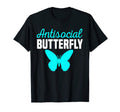 Funny Antisocial Butterfly Birthday T-Shirt - Minimalist Print for Adults - T-Shirt, Sweatshirt, Hoodie