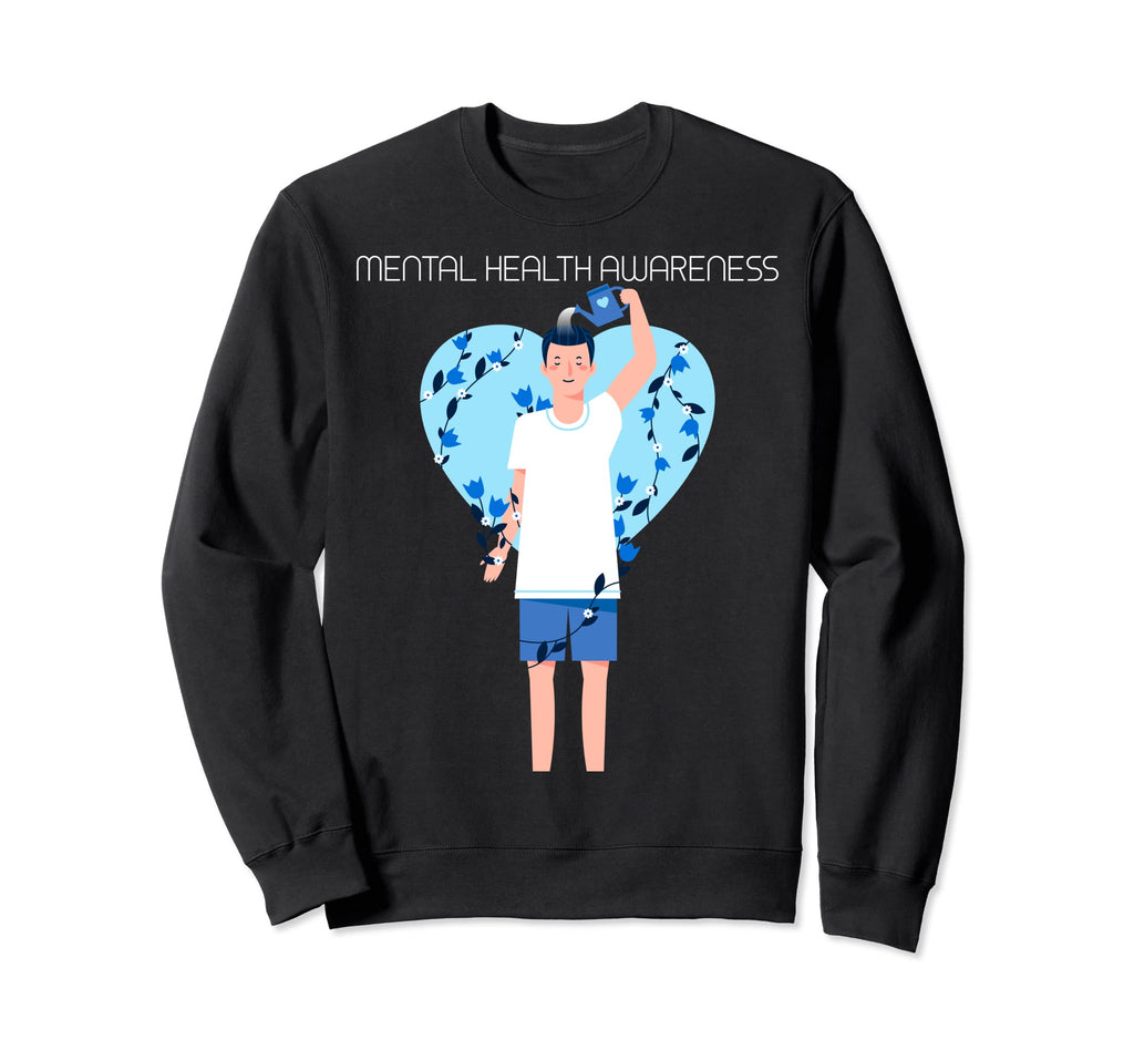 Mental Health Awareness Sweatshirt - Unique Graphic for Adults - T-Shirt, Sweatshirt, Hoodie