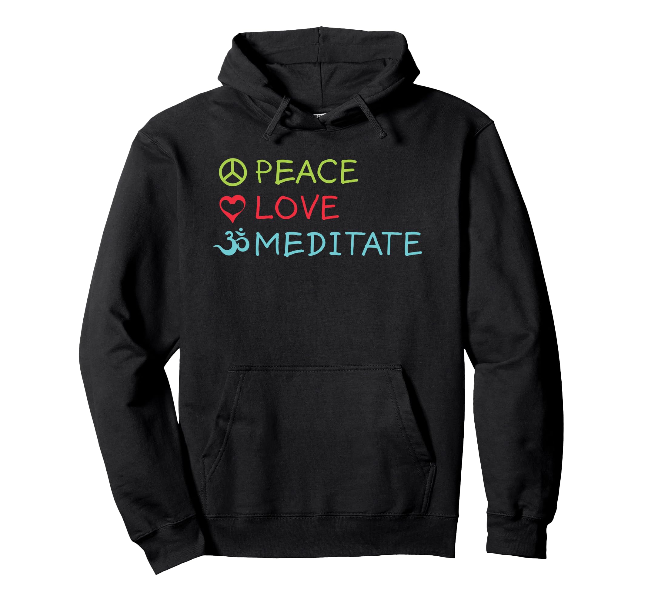 Peace Love Meditate Mindfulness Zen Hoodie - Aesthetic Graphic for Adults - T-Shirt, Sweatshirt, Hoodie