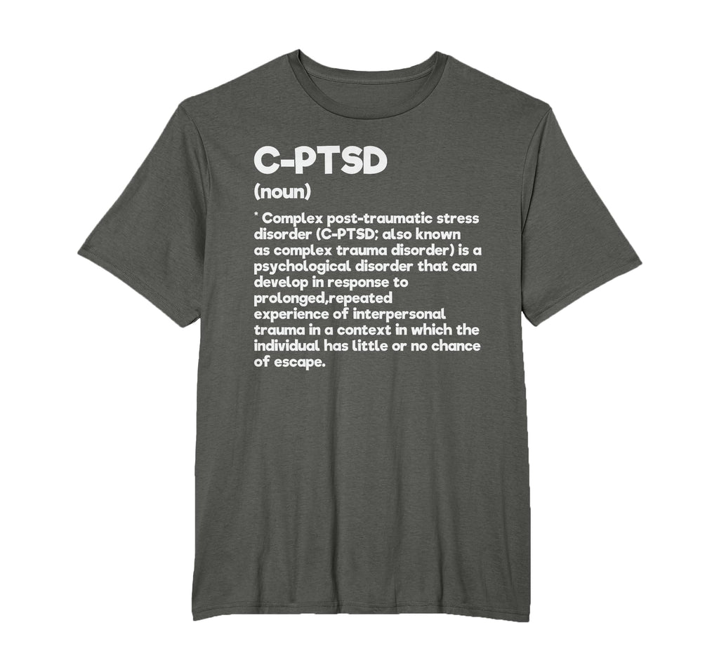 C Ptsd Definition Stress Awareness T-Shirt - Streetwear Style Men Women - T-Shirt, Sweatshirt, Hoodie