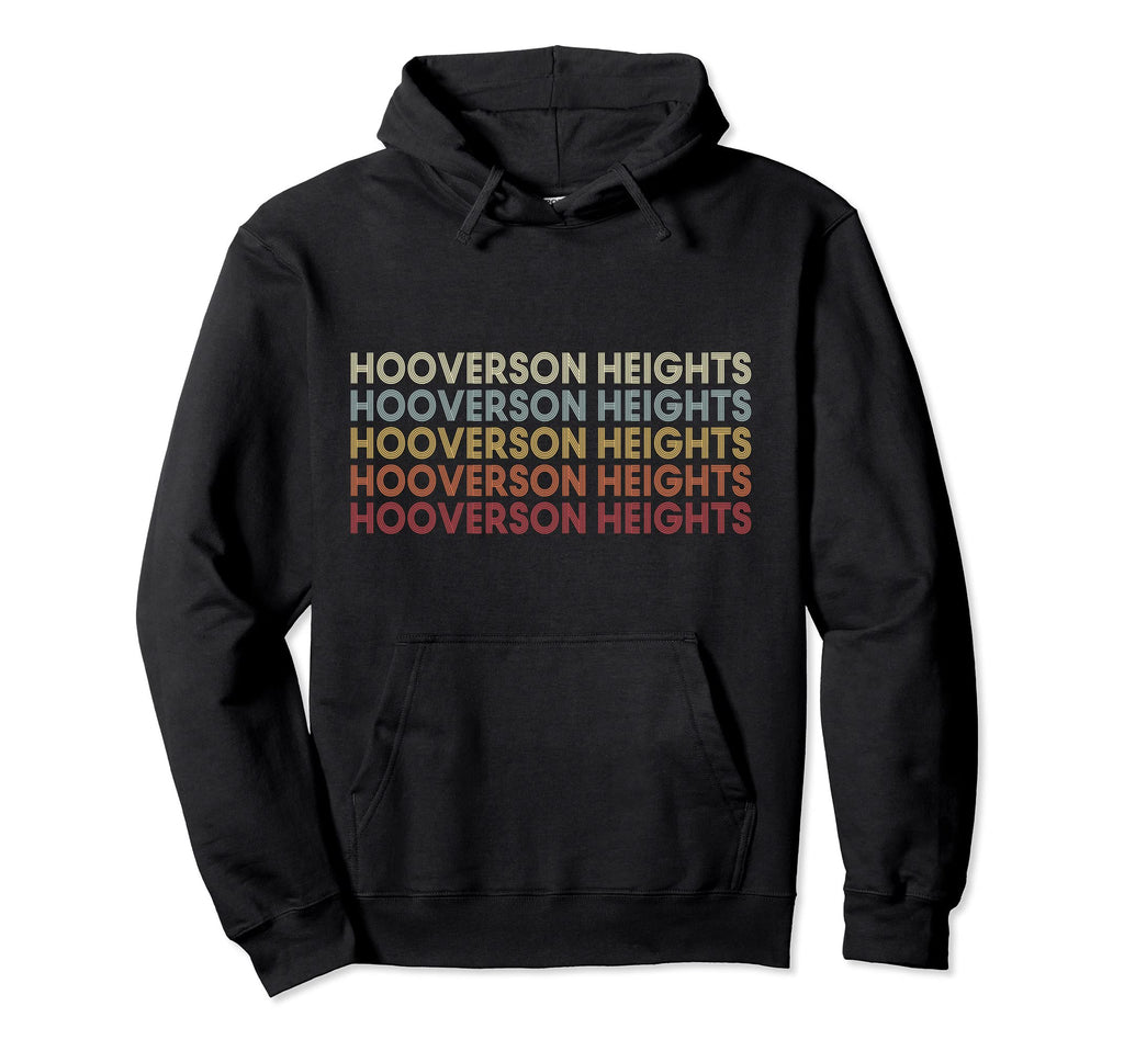 Hooverson Heights West Virginia Hoodie - Trendy Graphic Men Women - T-Shirt, Sweatshirt, Hoodie