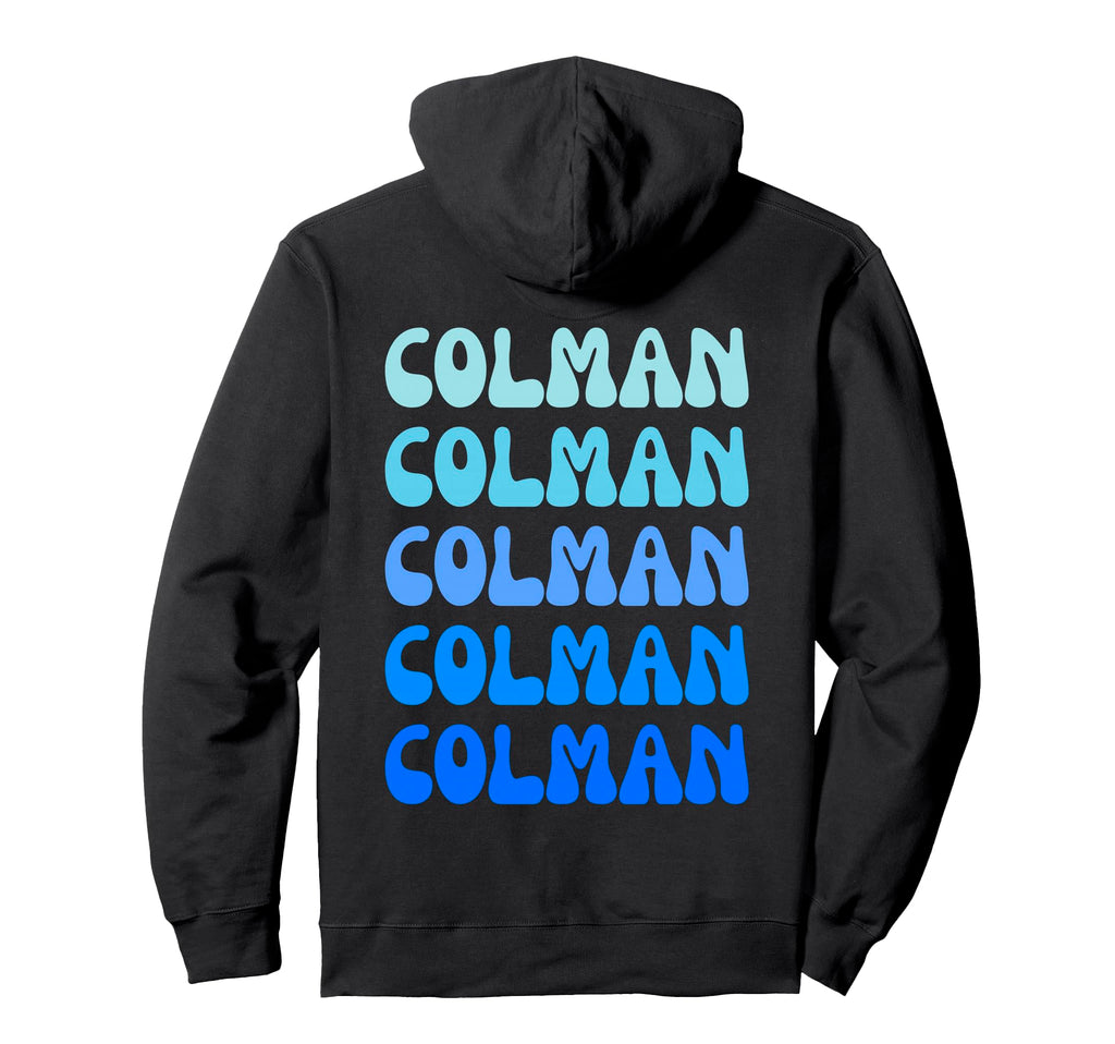 Colman Name Stack Hoodie - Graphic Print for Adults - T-Shirt, Sweatshirt, Hoodie