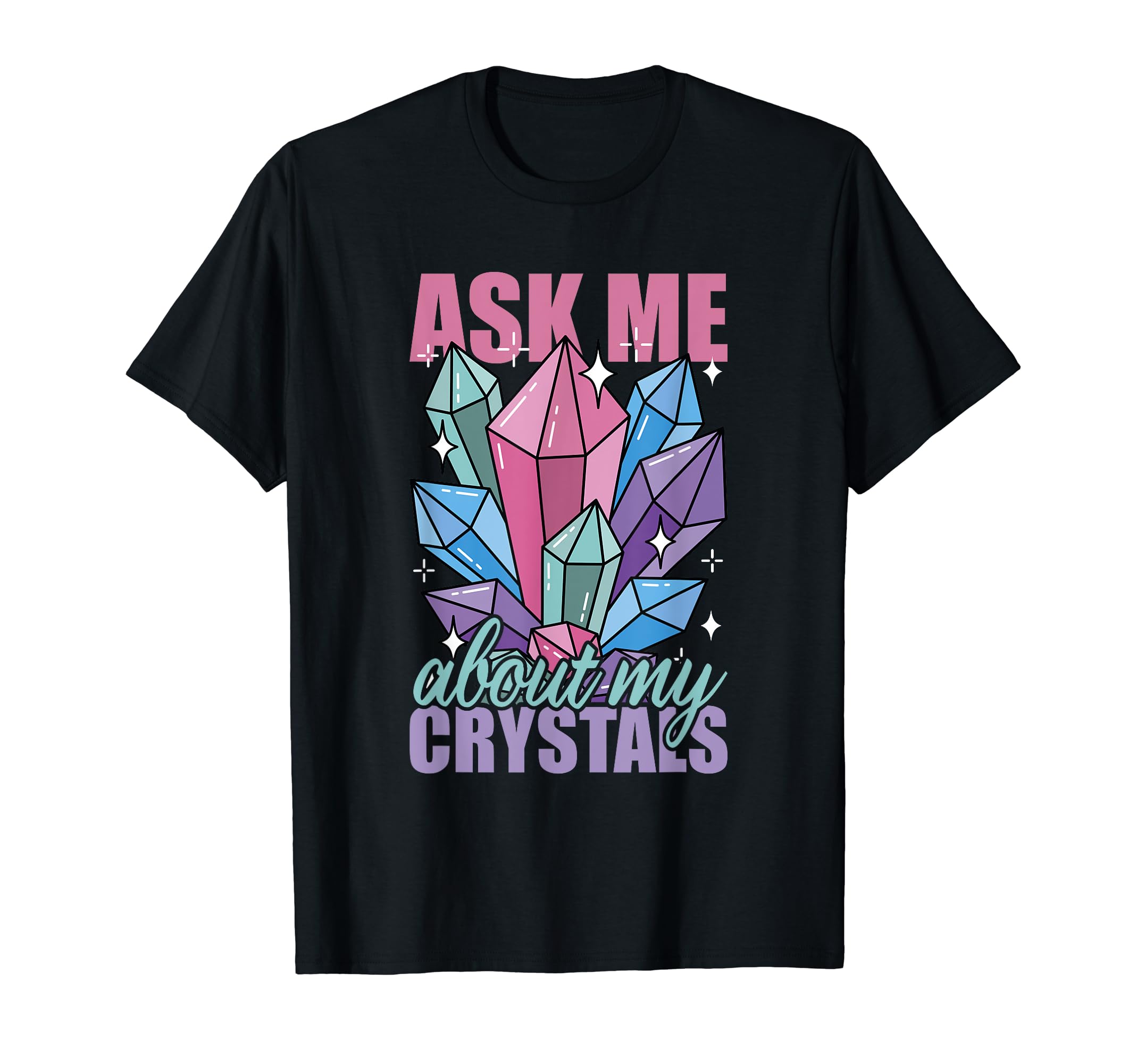 Healing Chakra Crystals Reiki T-Shirt - Casual Everyday Wear Unisex - T-Shirt, Sweatshirt, Hoodie