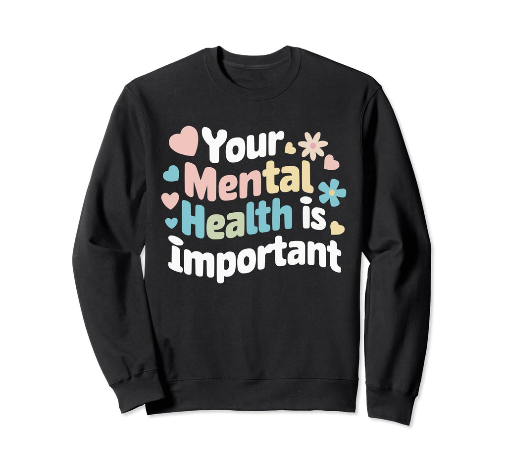 Suicide Awareness Depression Anxiety Sweatshirt - Minimalist Print Unisex - T-Shirt, Sweatshirt, Hoodie