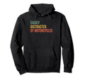Easily Distracted Motorcycles Hoodie - Minimalist Print Men Women - T-Shirt, Sweatshirt, Hoodie