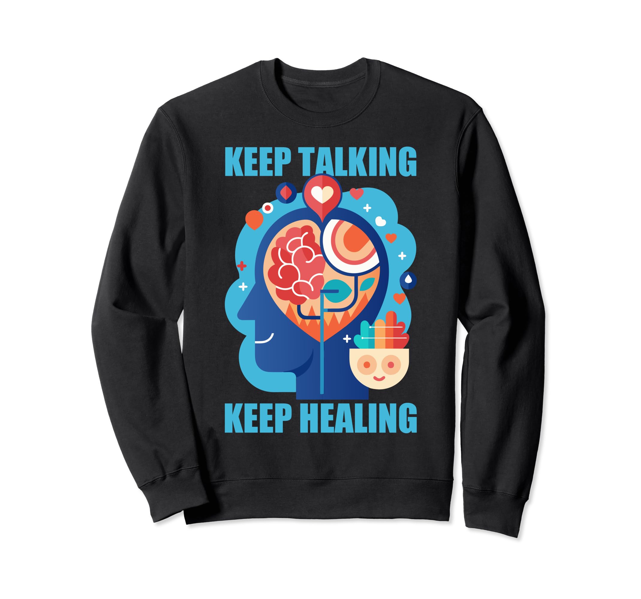Mental Health Matters Sweatshirt - Casual Everyday Wear Unisex - T-Shirt, Sweatshirt, Hoodie