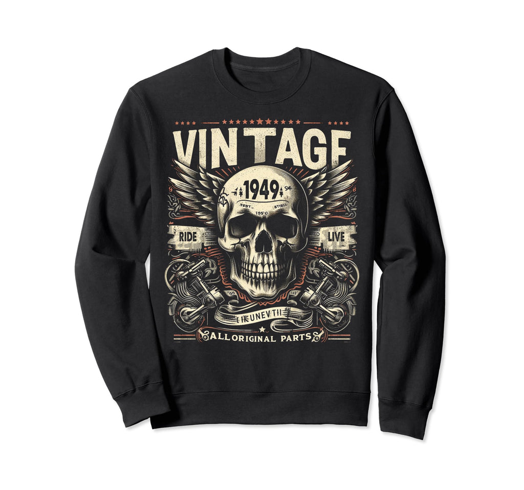 1949 Born 1949 Birthday Skull Sweatshirt - Aesthetic Graphic Men Women - T-Shirt, Sweatshirt, Hoodie