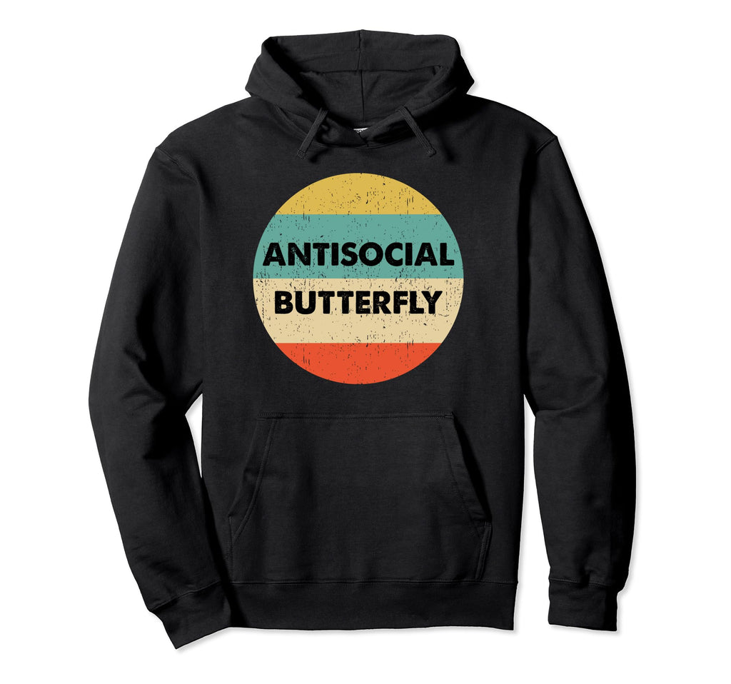 Antisocial Butterfly Funny Shirts Gifts T-Shirt - Novelty Apparel Men Women - T-Shirt, Sweatshirt, Hoodie