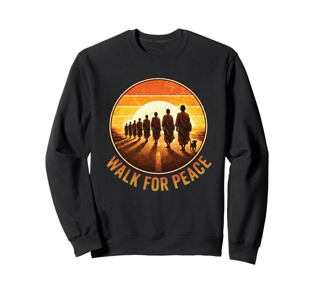 Walk Peace Monks Sunset Zen Sweatshirt - Streetwear Style Unisex - T-Shirt, Sweatshirt, Hoodie