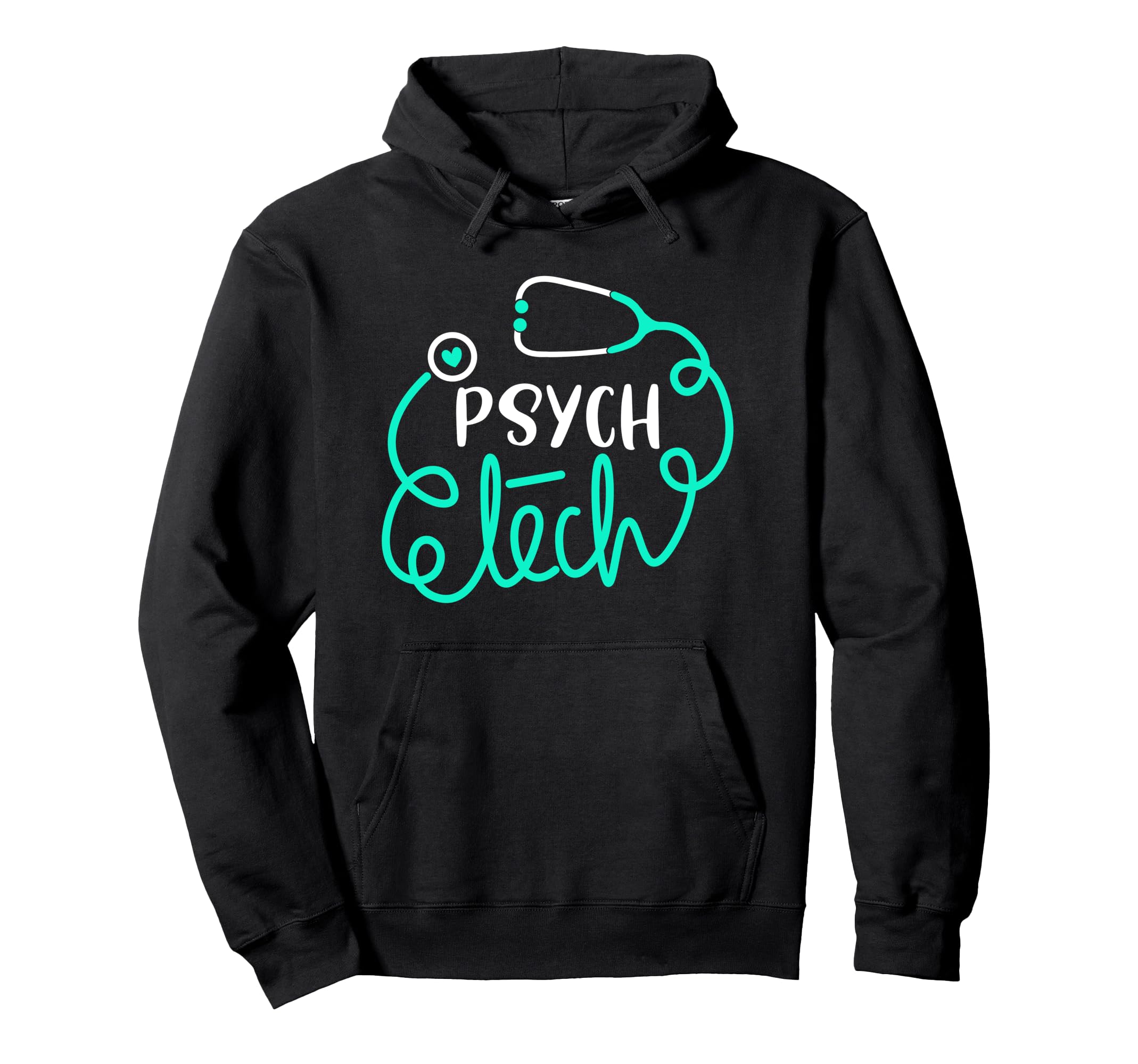 Psych Tech Mental Health Technician Hoodie - Novelty Apparel for Adults - T-Shirt, Sweatshirt, Hoodie