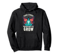 Take Every Opportunity To Grow Hoodie - Aesthetic Graphic for Adults - T-Shirt, Sweatshirt, Hoodie