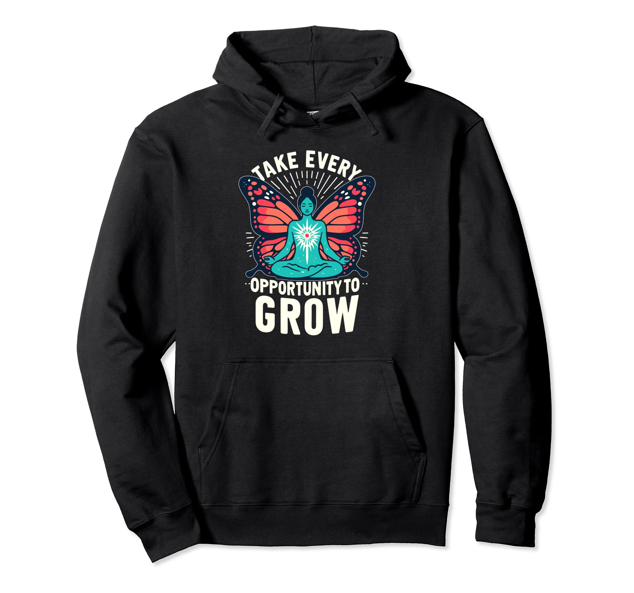 Take Every Opportunity To Grow Hoodie - Aesthetic Graphic for Adults - T-Shirt, Sweatshirt, Hoodie