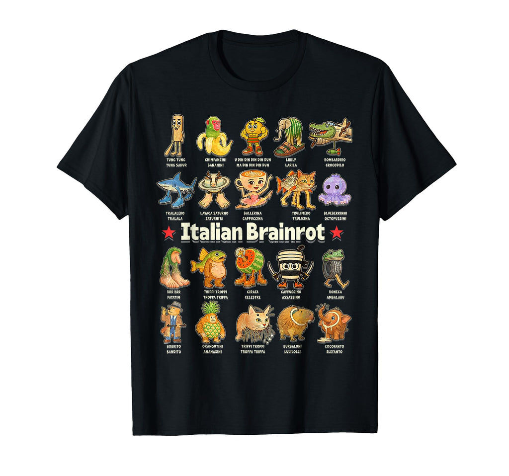Italian Brain Rot Italian Brainrot T-Shirt - Fun Novelty Design Unisex - T-Shirt, Sweatshirt, Hoodie