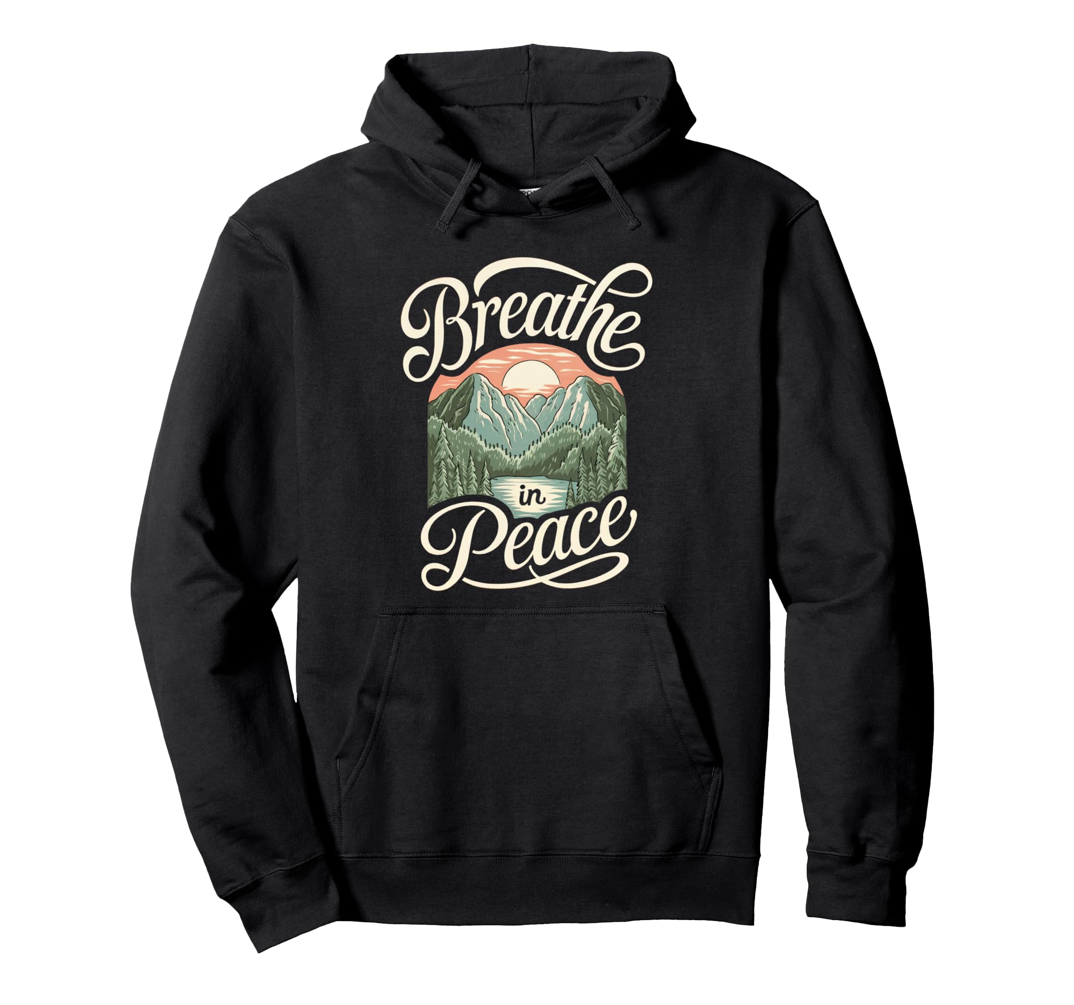 Breathe Peace Mindfulness Meditation Hoodie - Novelty Apparel for Adults - T-Shirt, Sweatshirt, Hoodie