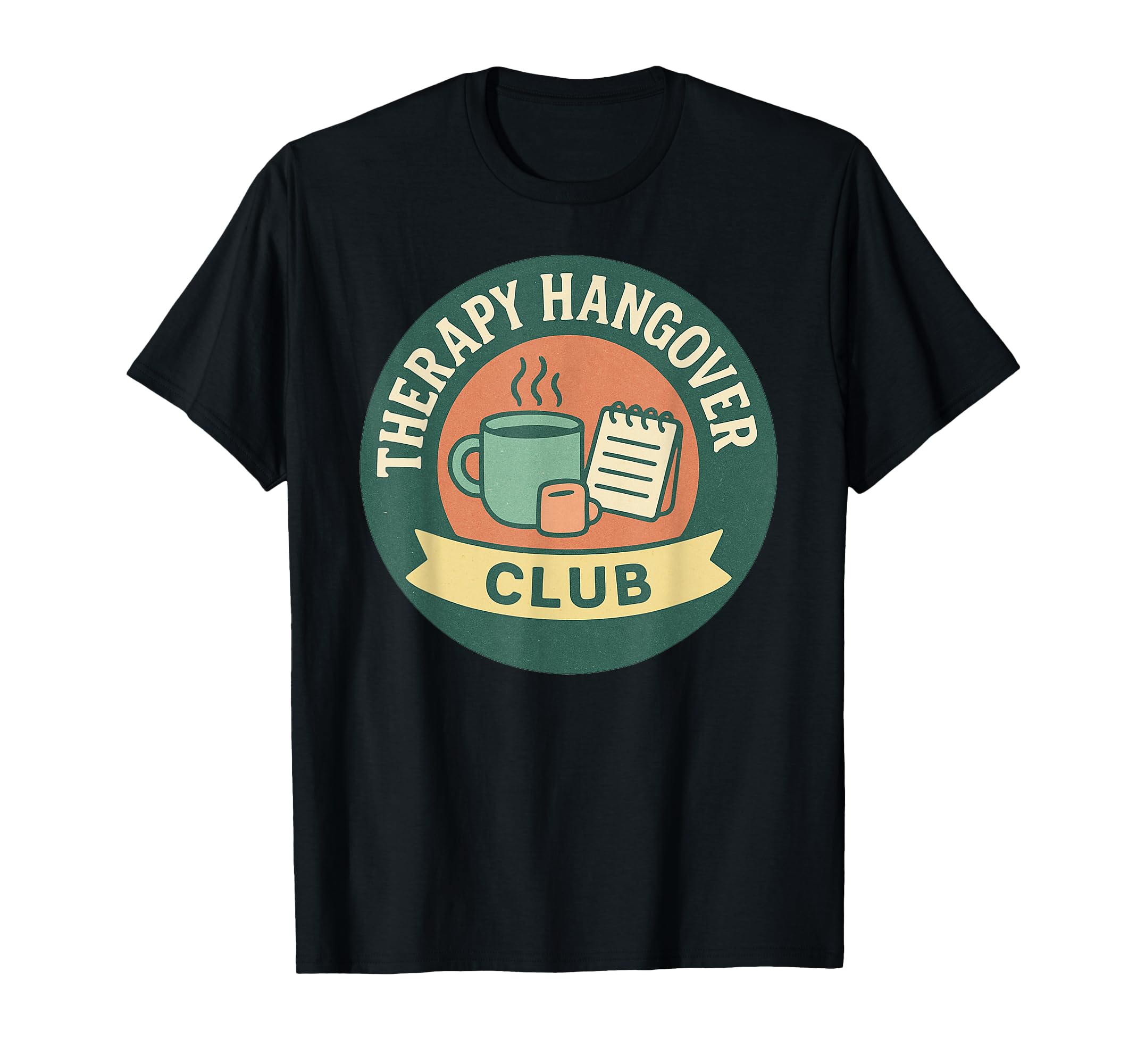 Therapy Hangover Club Self Care T-Shirt - Minimalist Print for Adults - T-Shirt, Sweatshirt, Hoodie