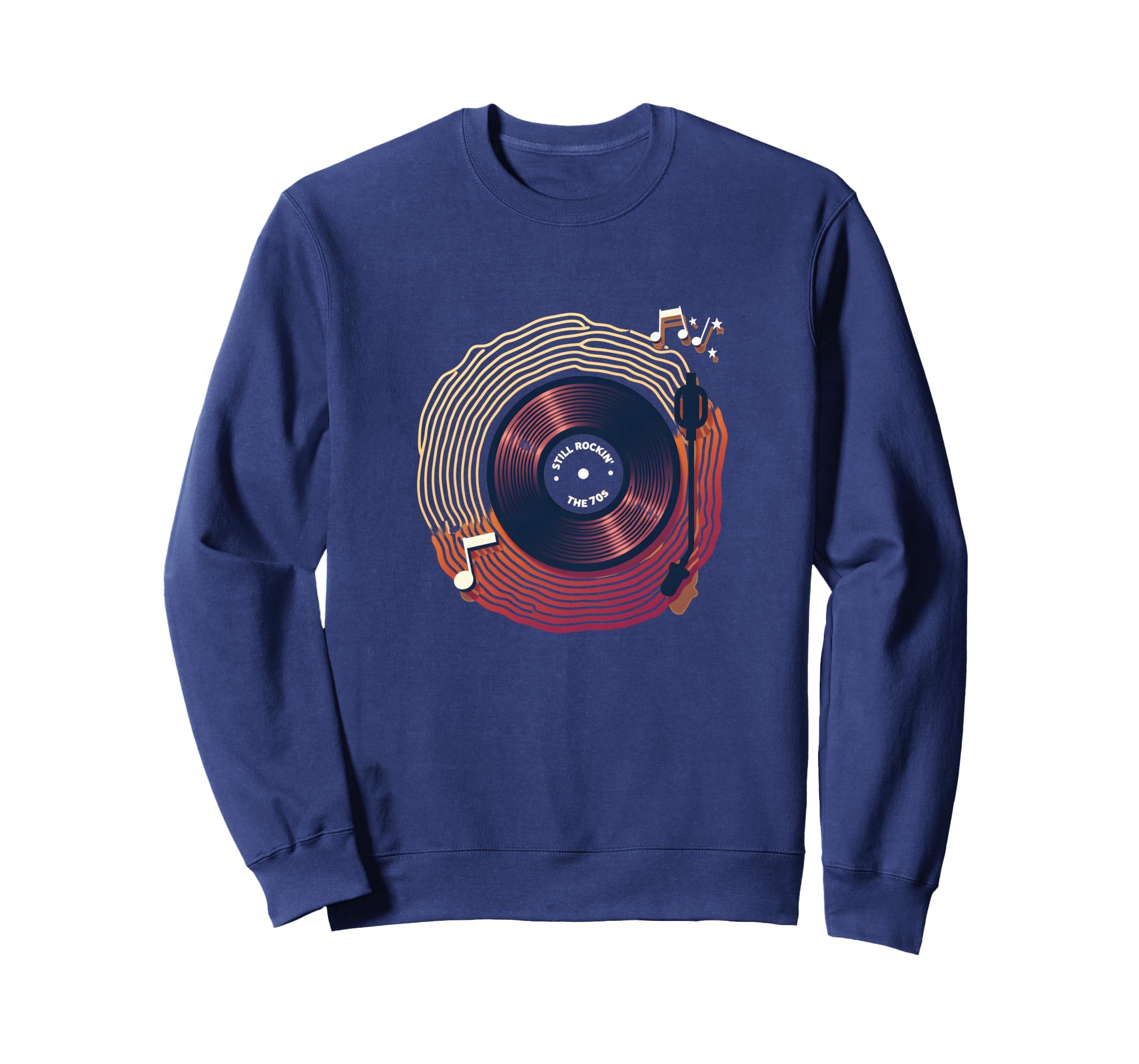 Mens 70S Still Rocking 70S Sweatshirt - Casual Everyday Wear for Adults - T-Shirt, Sweatshirt, Hoodie